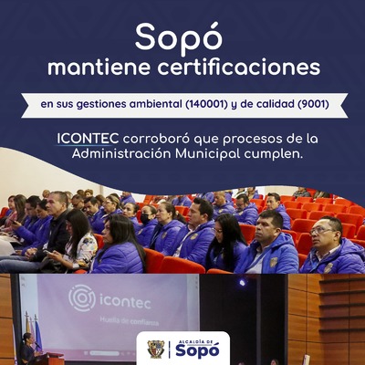 Sopó mantiene certificaciones de calidad y ambiental